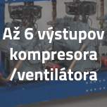 Až 6 výstupov kompresora /ventilátora