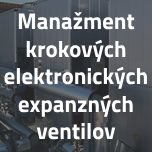 Manažment krokových elektronických expanzných ventilov