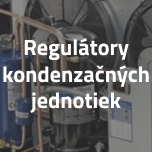 Regulátory kondenzačných jednotiek